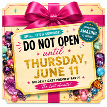 Load image into Gallery viewer, Golden Ticket Preview Party! Thursday, June 11th, 6-8pm
