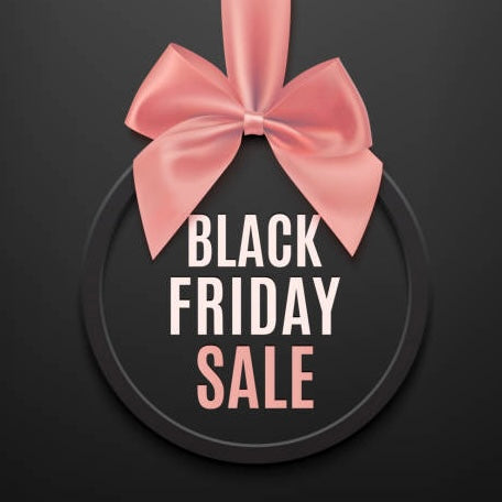 Black Friday 2025! Friday 11/28/25, 10:30am-2pm