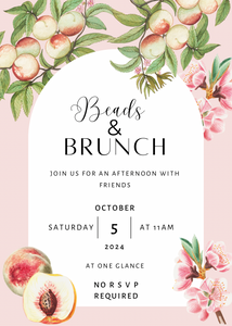 Beads & Brunch!  Saturday, October 5th,  beginning at 11am